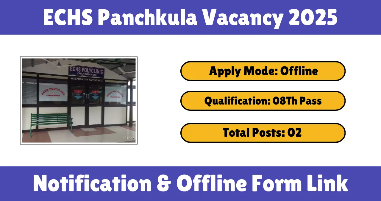 ECHS Panchkula Vacancy 2025