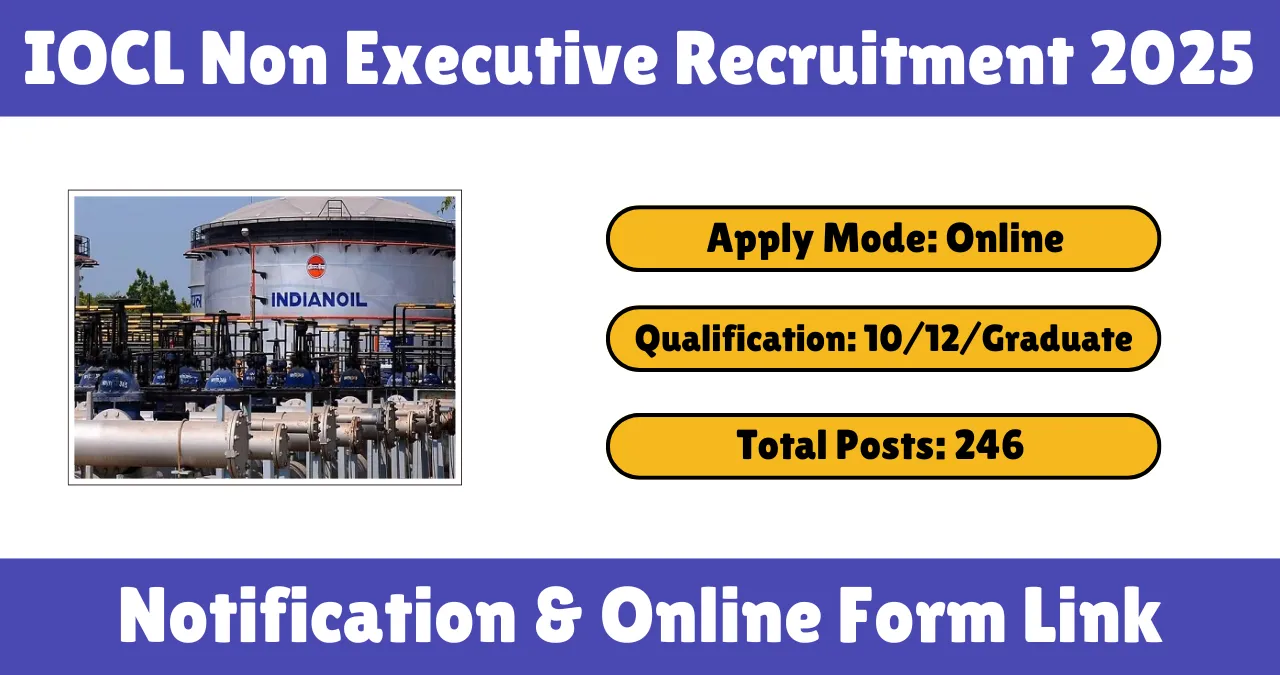 IOCL Non Executive Recruitment 2025