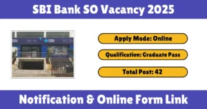 SBI Bank SO Vacancy 2025
