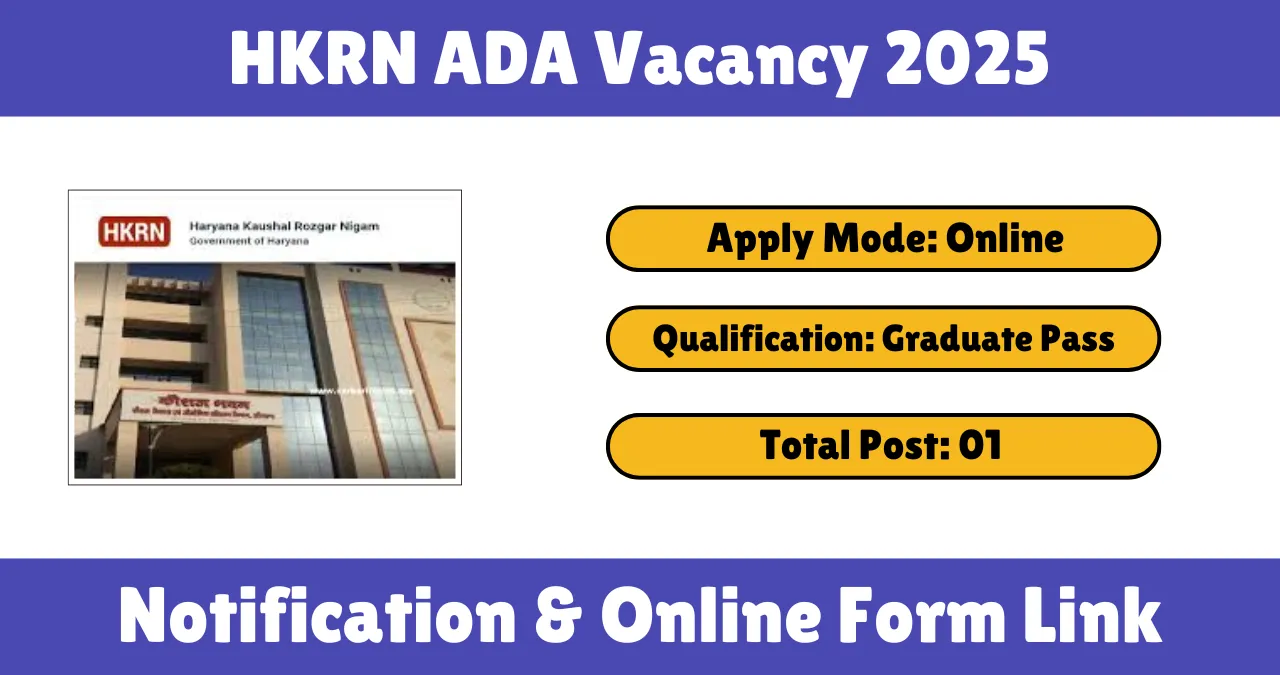 HKRN ADA Vacancy 2025