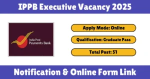 IPPB Executive Vacancy 2025