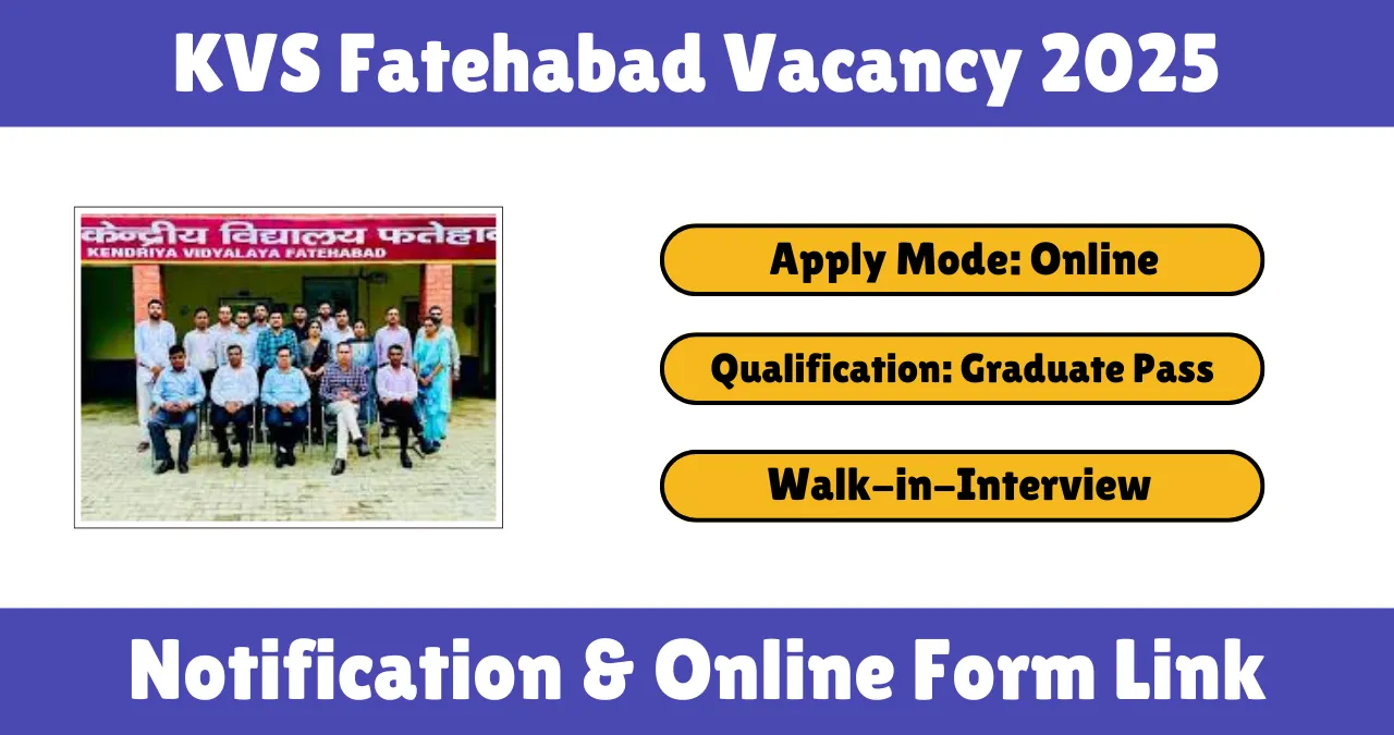 KVS Fatehabad Vacancy 2025