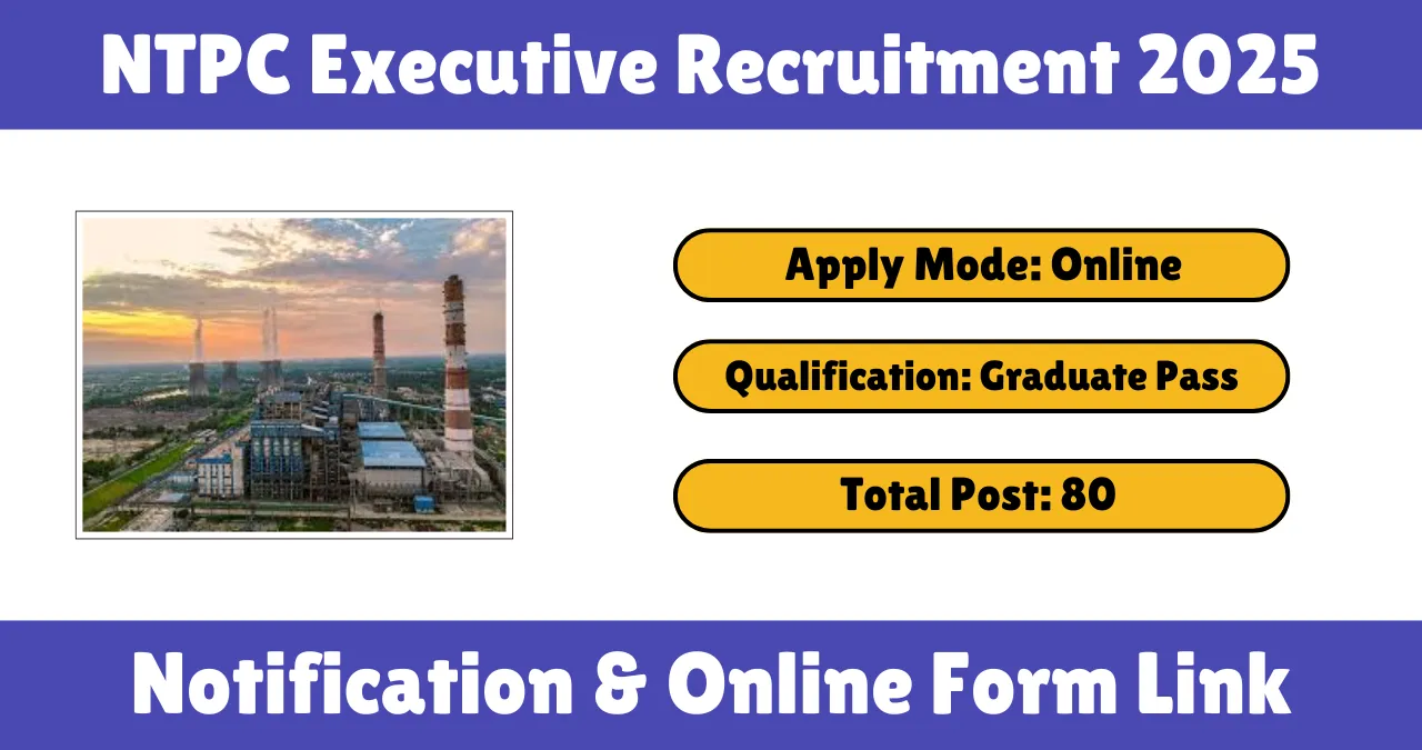 NTPC Executive Recruitment 2025