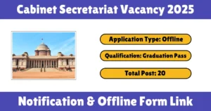 Cabinet Secretariat Vacancy 2025