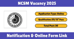 NCSM Vacancy 2025