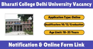 Bharati College Delhi University Vacancy 2025