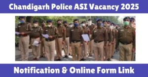 Chandigarh Police ASI Vacancy 2025