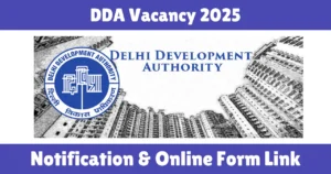 DDA Vacancy 2025