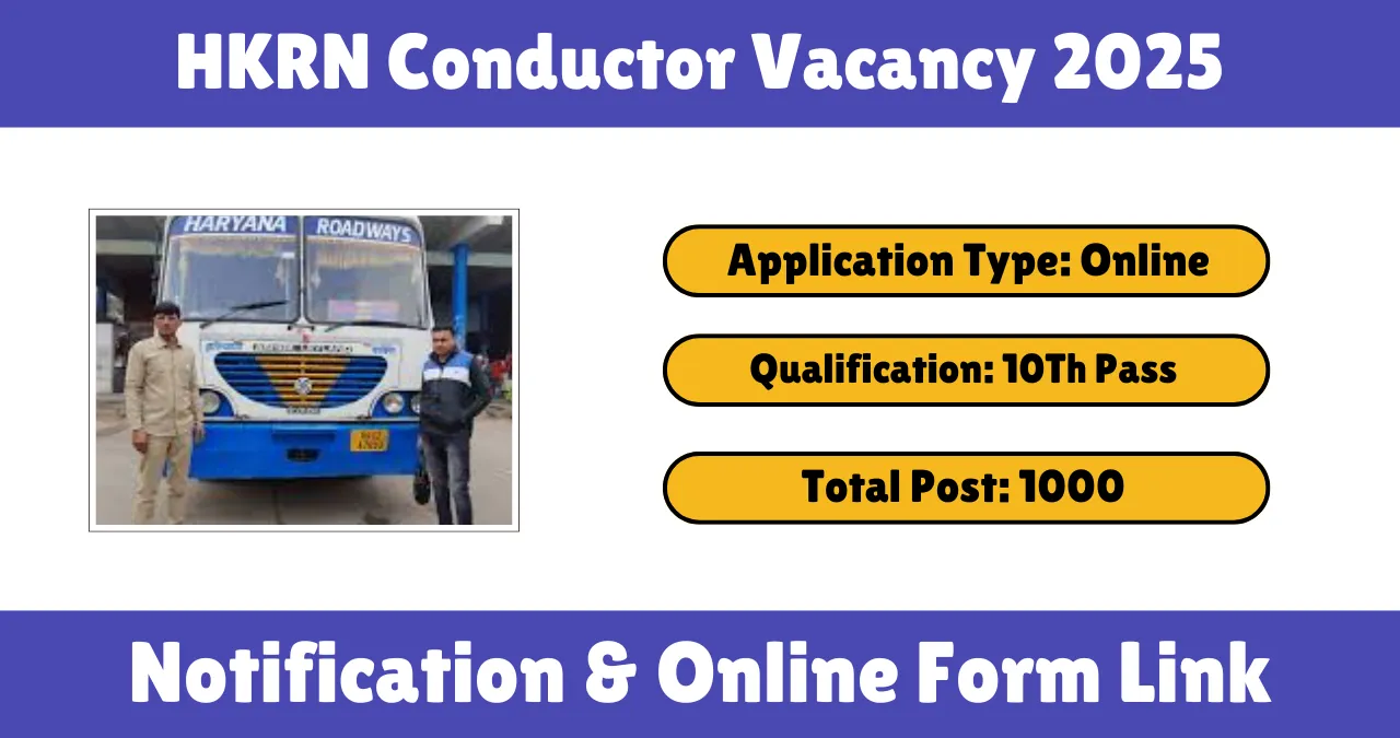 HKRN Conductor Vacancy 2025