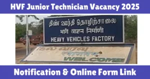 HVF Junior Technician Vacancy 2025