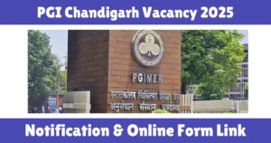 PGI Chandigarh Vacancy 2025