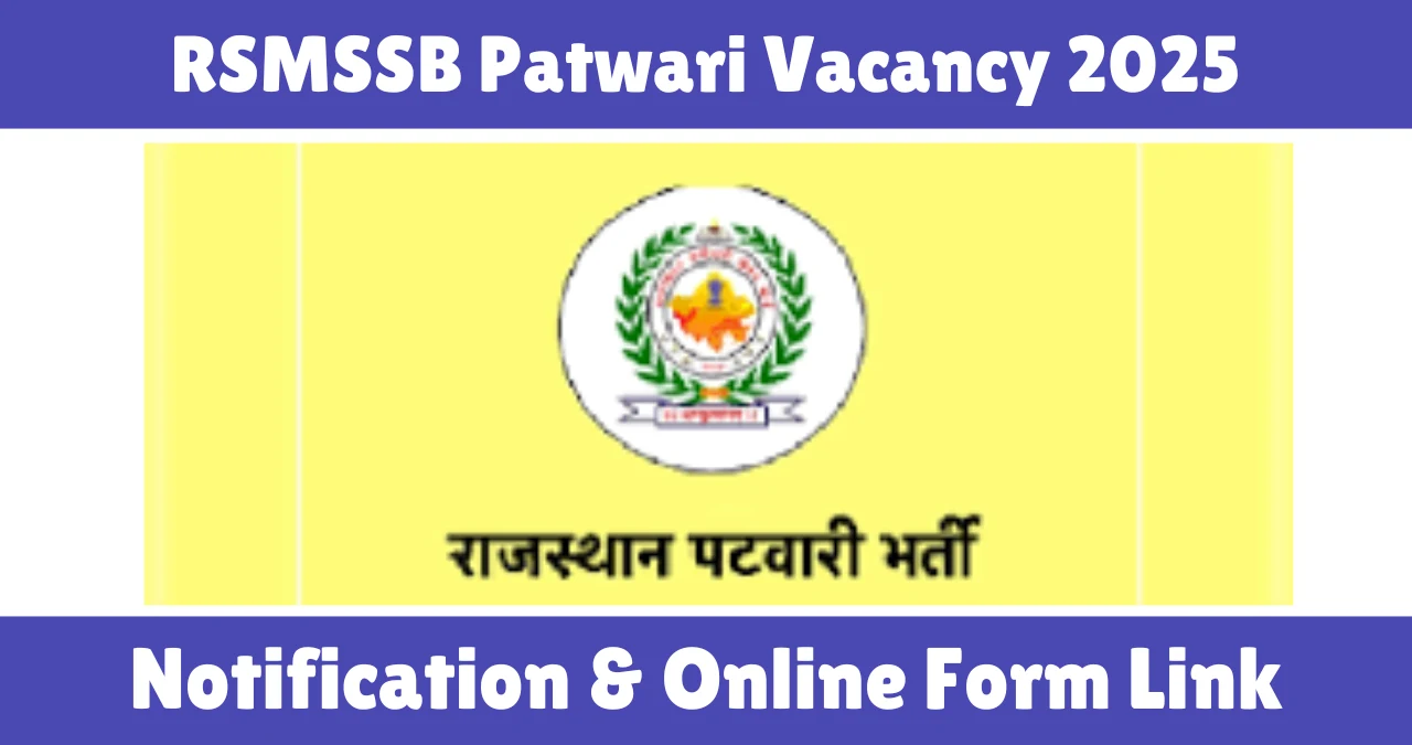 RSMSSB Patwari Vacancy 2025