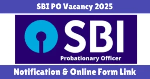 SBI PO Vacancy 2025
