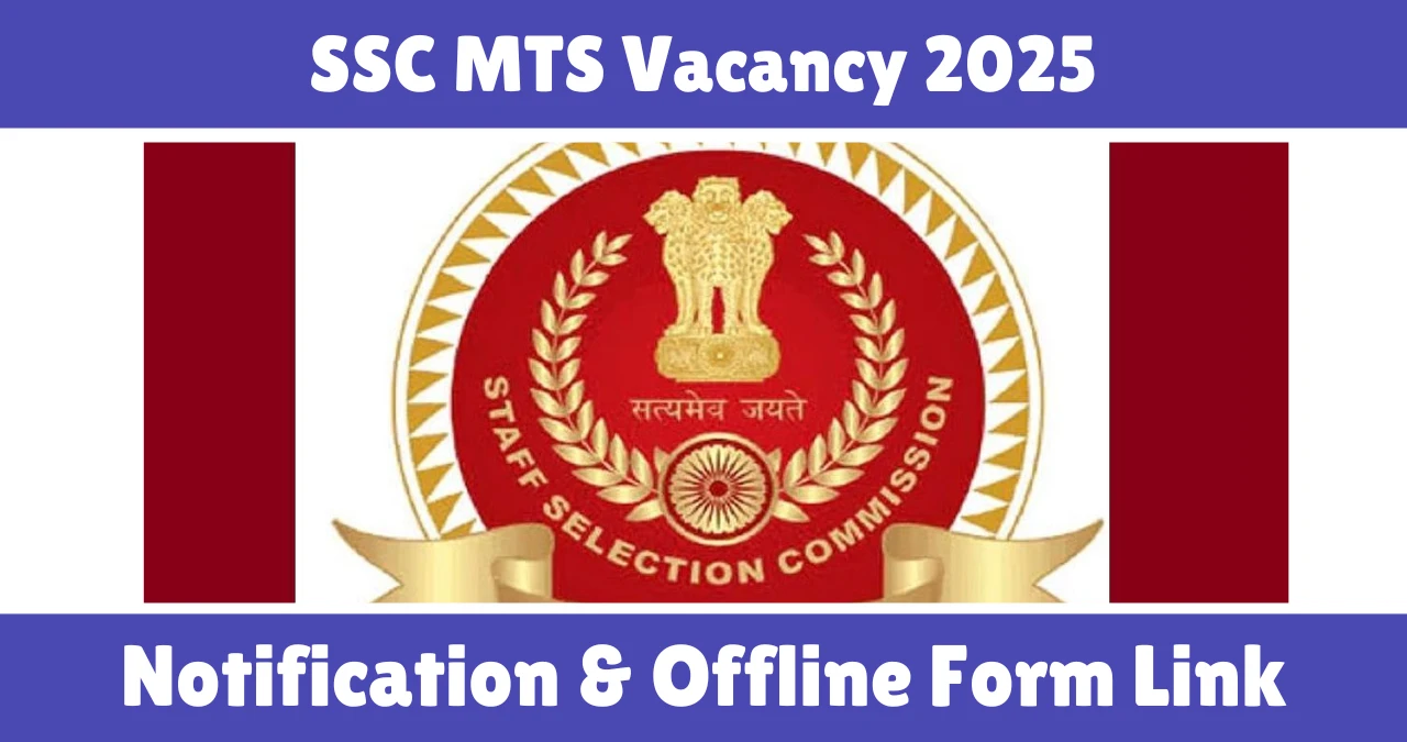 SSC MTS Vacancy 2025