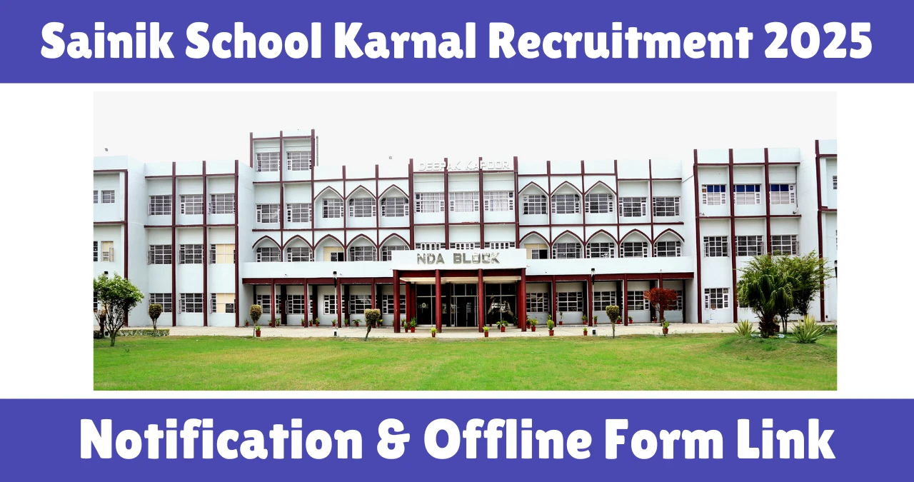Sainik School Karnal Recruitment 2025