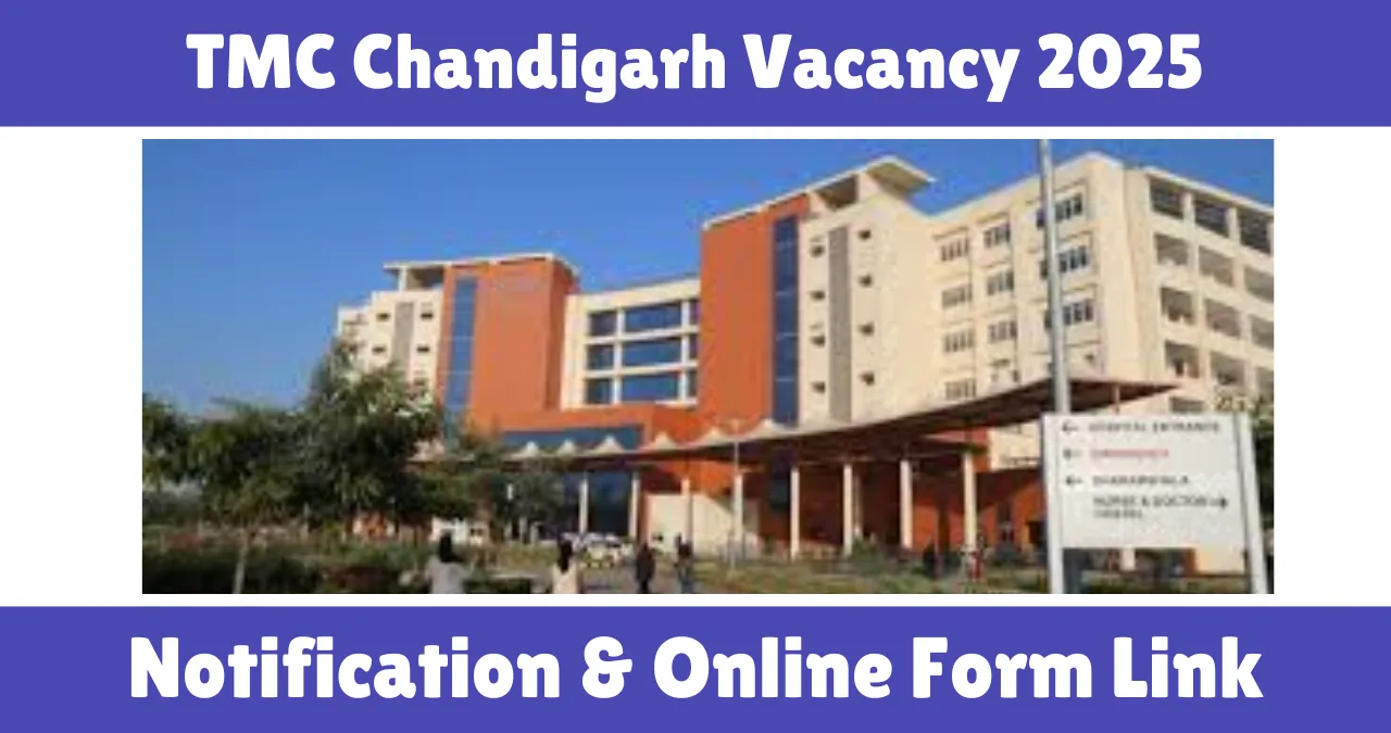 TMC Chandigarh Vacancy 2025