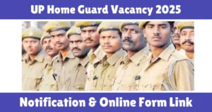 UP Home Guard Vacancy 2025