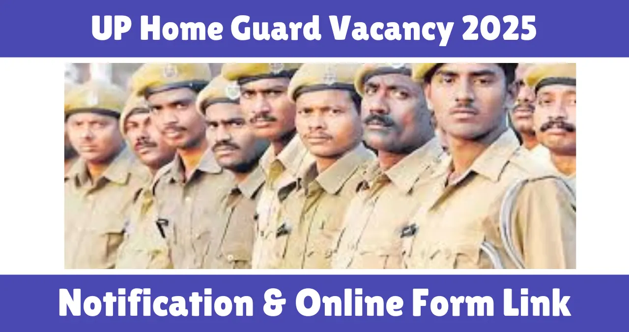 UP Home Guard Vacancy 2025