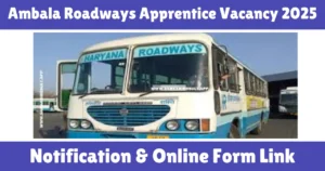 Ambala Roadways Apprentice Vacancy 2025