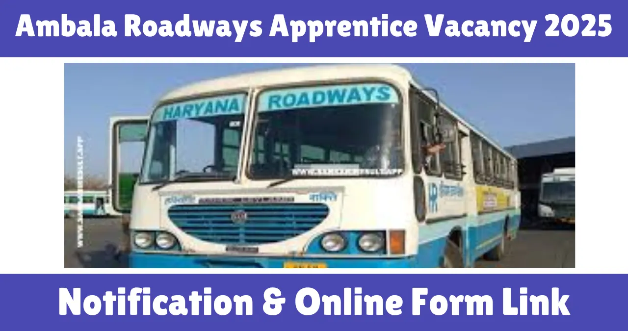Ambala Roadways Apprentice Vacancy 2025