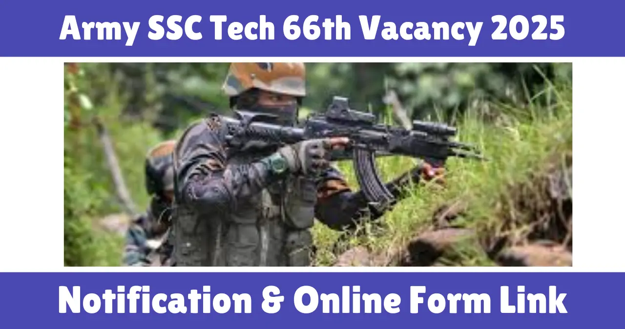 Army SSC Tech 66th Vacancy 2025