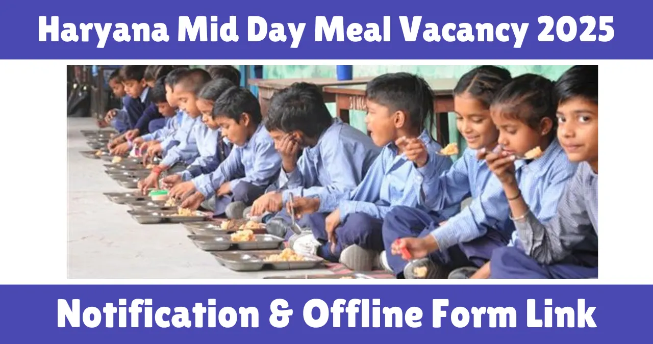 Haryana Mid Day Meal Vacancy 2025