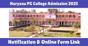 Haryana PG College Admission 2025