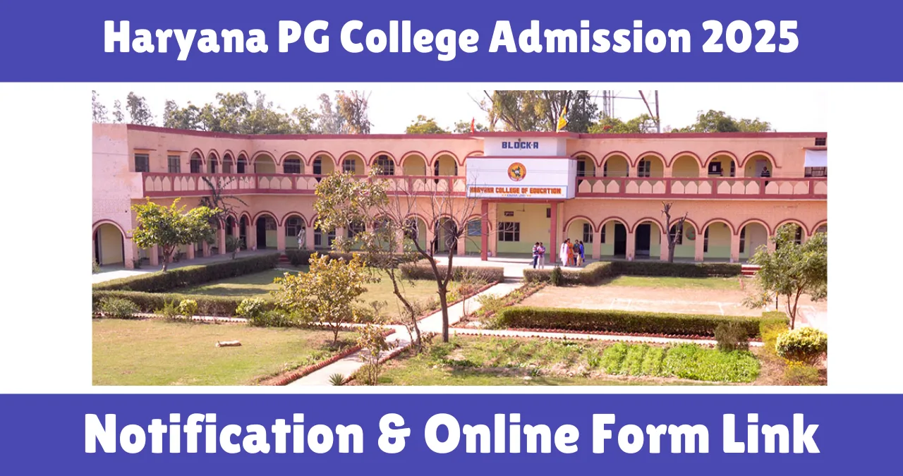 Haryana PG College Admission 2025