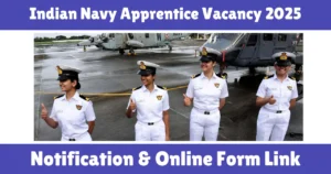 Indian Navy Apprentice Vacancy 2025