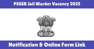 PSSSB Jail Warder Vacancy 2025