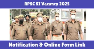 RPSC SI Vacancy 2025