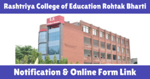 Rashtriya College of Education Rohtak Vacancy 2025