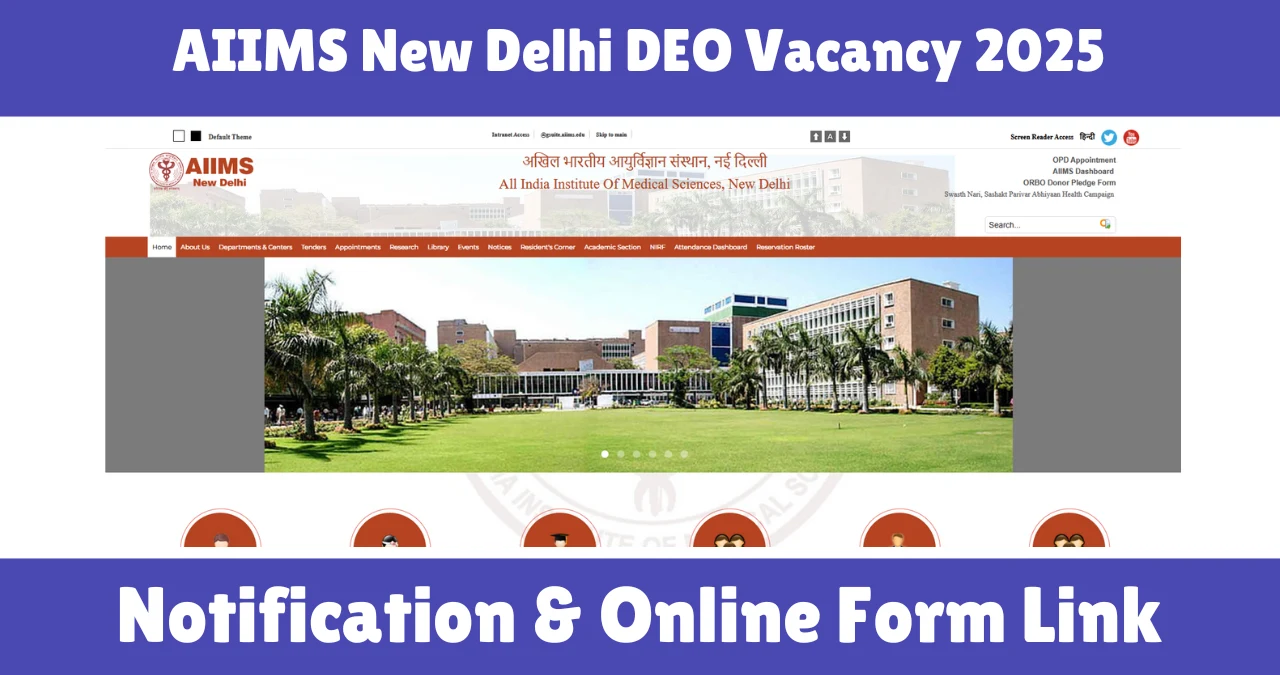 AIIMS New Delhi DEO Vacancy 2025