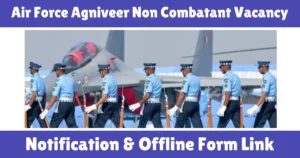 Air Force Agniveer Non Combatant Vacancy 2025