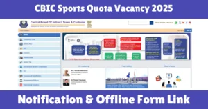 CBIC Sports Quota Vacancy 2025