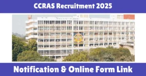 CCRAS Recruitment 2025