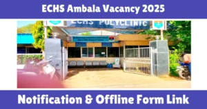 ECHS Ambala Vacancy 2025