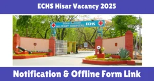 ECHS Hisar Vacancy 2025