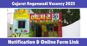 Gujarat Anganwadi Vacancy 2025