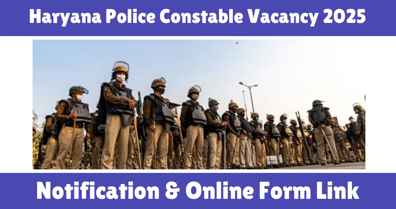 Haryana Police Constable Vacancy 2025