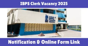 IBPS Clerk Vacancy 2025