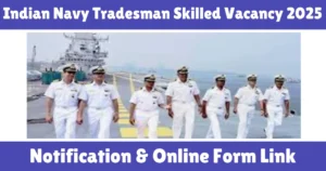 Indian Navy Tradesman Skilled Vacancy 2025