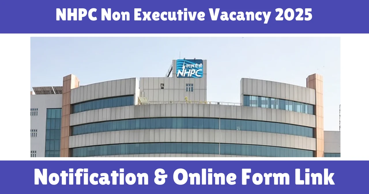 NHPC Non Executive Vacancy 2025