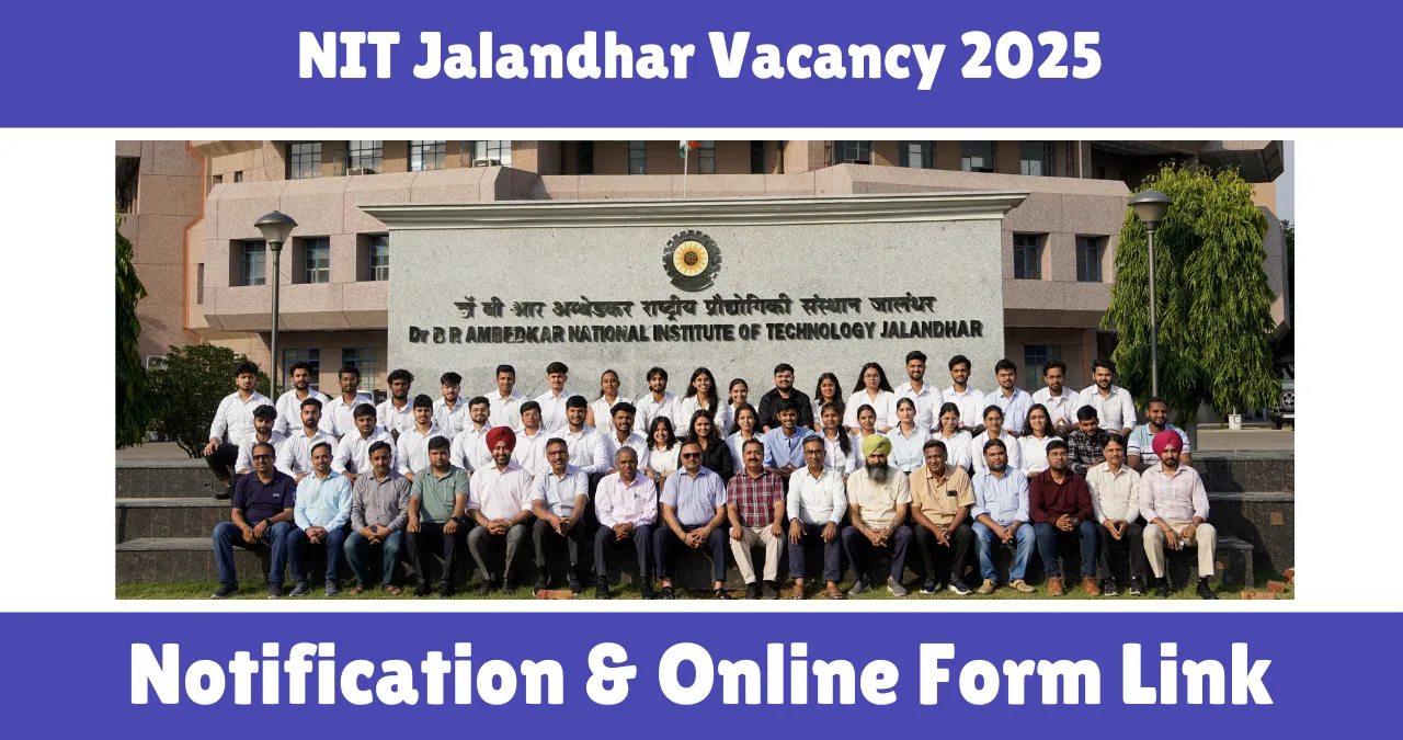 NIT Jalandhar Vacancy 2025