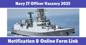 Navy IT Officer Vacancy 2025