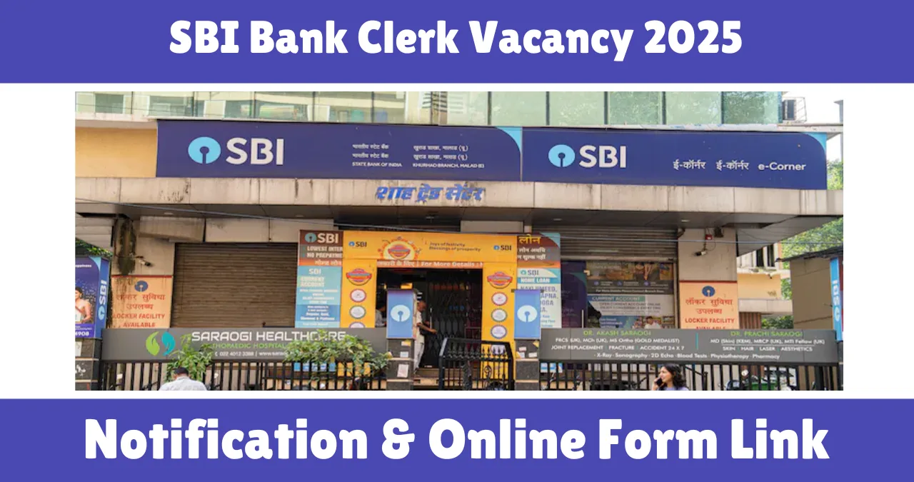 SBI Bank Clerk Vacancy 2025