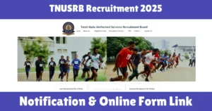 TNUSRB Recruitment 2025