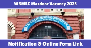 WBMSC Mazdoor Vacancy 2025