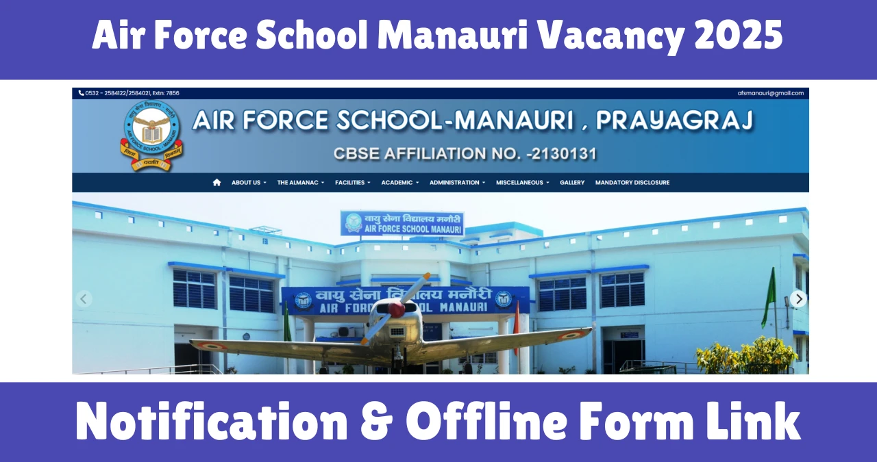 Air Force School Manauri Vacancy 2025