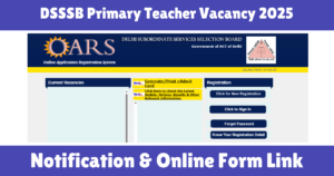 DSSSB Primary Teacher Vacancy 2025